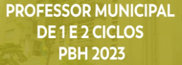 Professor Municipal de 1 e 2 Ciclos PBH 2023